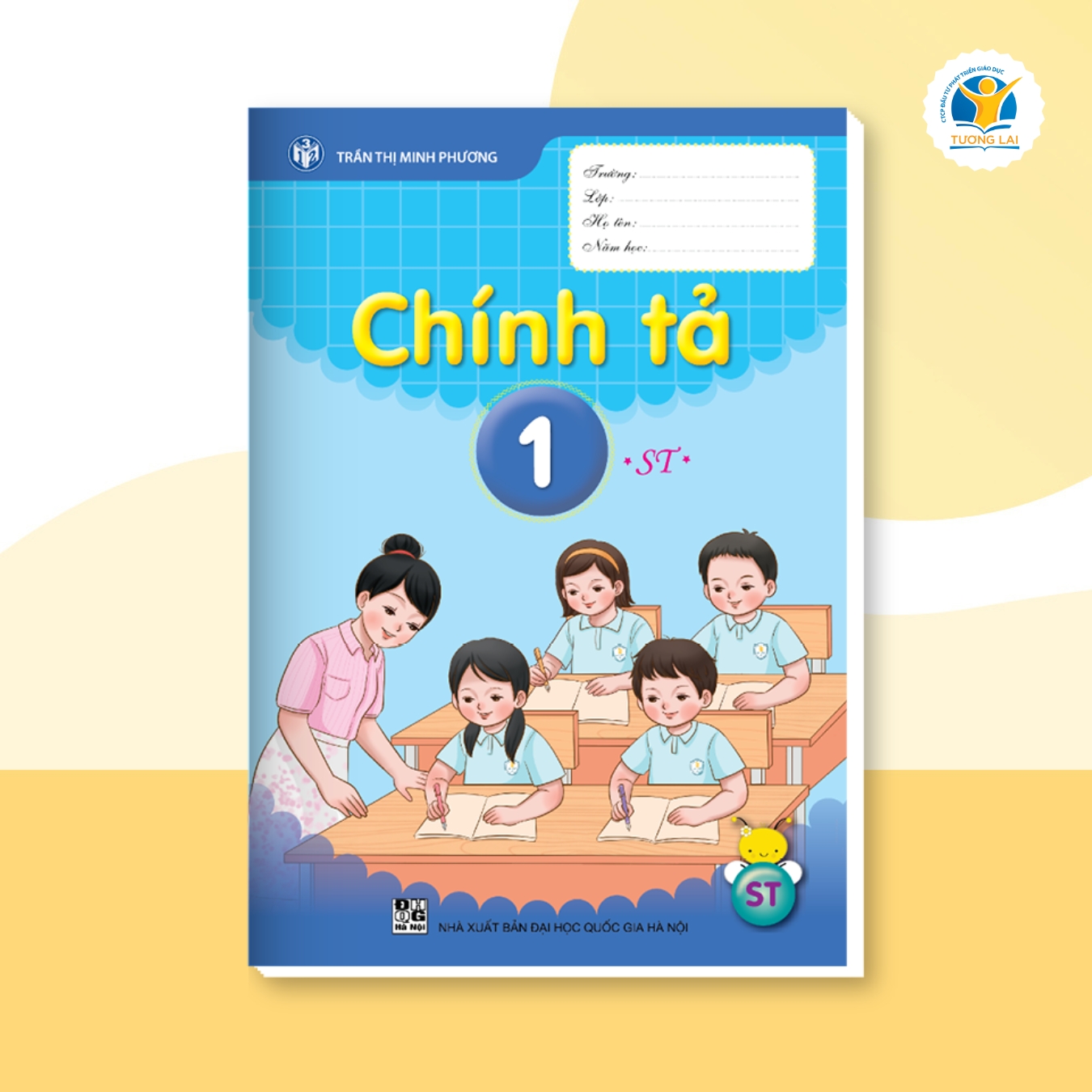 Vở Chính tả Lớp 1 - Sáng tạo